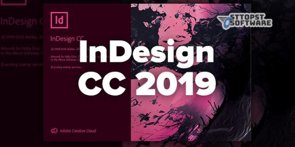 Tải Adobe InDesign CC 2019 Full License Key – Miễn Phí 2023