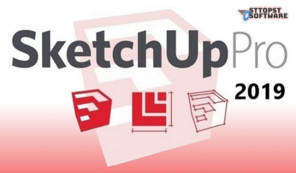 Tải Sketchup 2019 Full Crack – Đã Test 100%