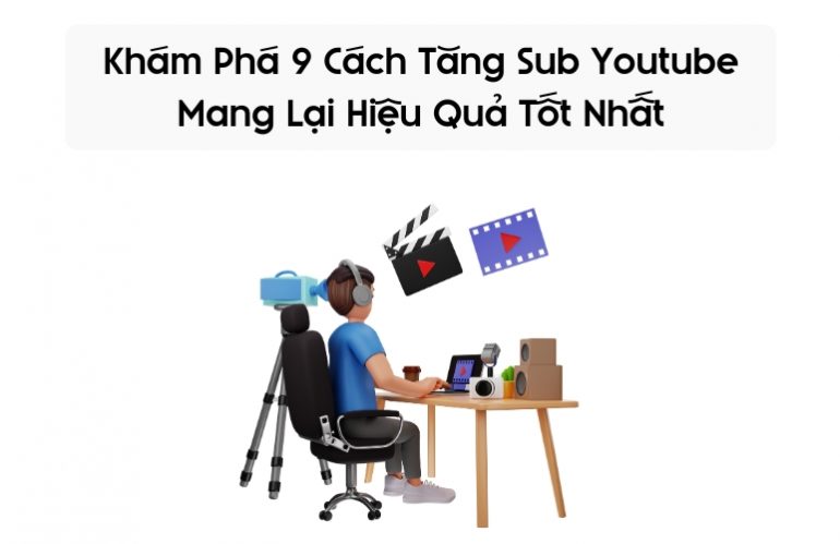 cách tăng sub youtube