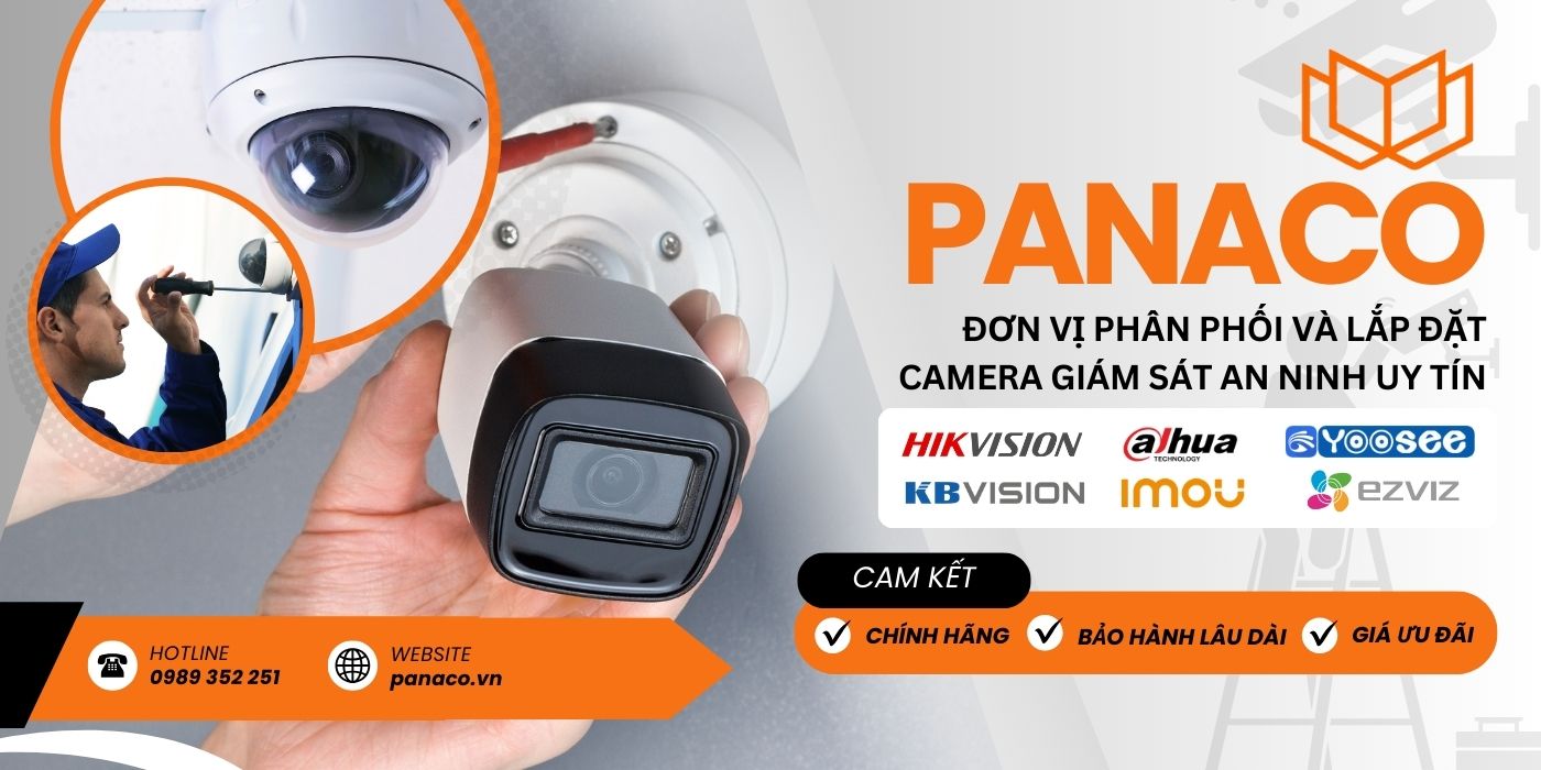 Đại lý phân phối và lắp đặt camera PANACO